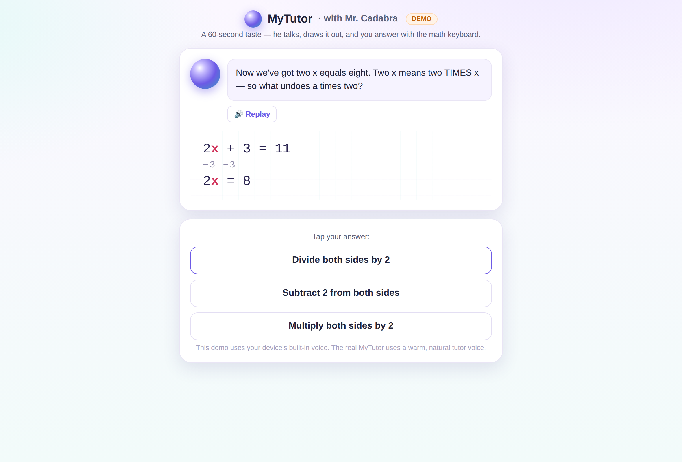 A MyTutor lesson: Mr. Cadabra asks a question while the whiteboard shows 2x+3=11 solved step by step, with tappable answers below